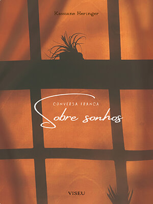 cover image of Conversa franca sobre sonhos